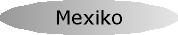 Mexiko�berblick.